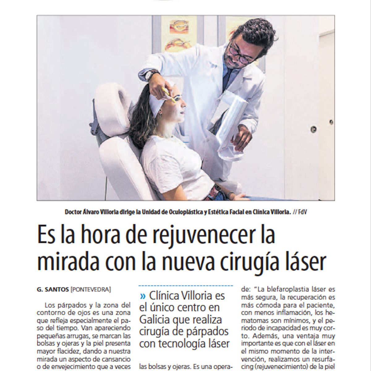 Noticia en periódico rejuvenecer la mirada con blefaroplastia láser en Vigo y Pontevedra